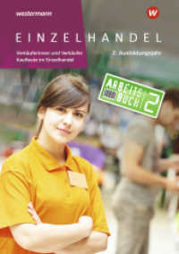 Einzelhandel : 2. Ausbildungsjahr Arbeitsbuch (Einzelhandel) （5. Aufl. 2025. 258 S. 298.00 mm）