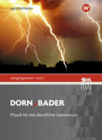 Dorn Bader Physik - Ausgabe 2021 für Berufliche Gymnasien : Jahrgangsstufe 1 / 2 Schulbuch (Dorn / Bader Physik 13) （1. Auflage 2022. 2022. 512 S. 267.00 mm）