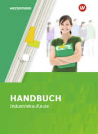 Handbuch Industriekaufleute : Schulbuch (Handbuch für Industriekaufleute 3) （9. Aufl. 2021. 674 S. 260.00 mm）