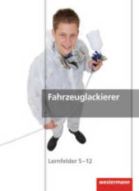 Fahrzeuglackierer : Schülerbuch (Maler und Lackierer 75)