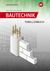 Bautechnik Tabellen : Tabellenbuch (Bautechnik Tabellen 4) （17. Auflage 2023. 2023. 432 S.）
