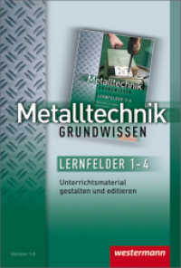 Metalltechnik Grundwissen, CD-ROM, CD-ROM : Lernfelder 1-4: Unterrichtsmaterial auf CD-ROM (Metalltechnik Grundwissen 11) （2. Auflage. 2017. 194.00 mm）