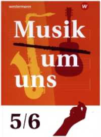 Musik um uns SI - 6. Auflage 2024 : Schulbuch 5/6 (Musik um uns SI) （2024. 296 S. 267.00 mm）