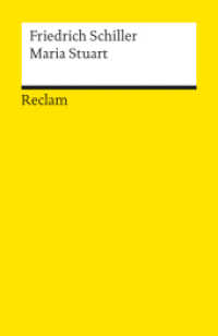 Maria Stuart. Ein Trauerspiel : Textausgabe mit Anmerkungen/Worterklärungen (Reclams Universal-Bibliothek 64) （2001. 160 S. 148 mm）