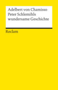 アーデルベルト・フォン・シャミッソー『影をなくした男』（原書）<br>Peter Schlemihls wundersame Geschichte. Textausgabe mit Anmerkungen/Worterklärungen : Chamisso, Adelbert von - Deutsch-Lektüre, Deutsche Klassiker der Literatur - 93 (Reclams Universal-Bibliothek 93) （durchges. Ausg. 2003. 2012. 96 S. 148 mm）