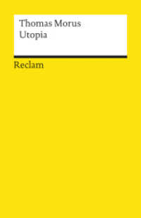 Utopia : Morus, Thomas - Grundlagen-Wissen Gesellschaft und Politik - 513 (Reclams Universal-Bibliothek 513) （1986. 189 S. 148 mm）