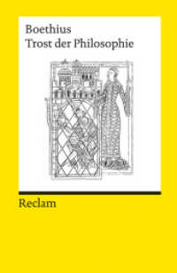 Trost der Philosophie : Boethius - Logik und Ethik (Reclams Universal-Bibliothek 3154) （Nachdr. 2016. 191 S. 148 mm）