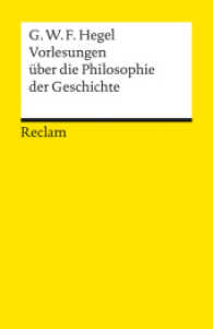 Vorlesungen über die Philosophie der Geschichte : Einf. v. Theodor Litt (Reclam Universal-Bibliothek Nr.4881)