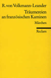 Träumereien an französischen Kaminen : Märchen (Reclams Universal-Bibliothek 6091)