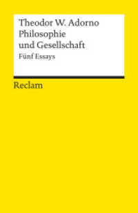 Philosophie und Gesellschaft : Fünf Essays. Ausw. u. Nachw. v. Rolf Tiedemann (Reclams Universal-Bibliothek 8005)