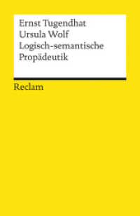 Logisch-semantische Prop&auml;deutik : Tugendhat, Ernst; Wolf, Ursula - Logik und Ethik (Reclams Universal-Bibliothek 8206) （Durchges. Ausg., Nachdr. 1986. 268 S. m. Abb. 148 mm）