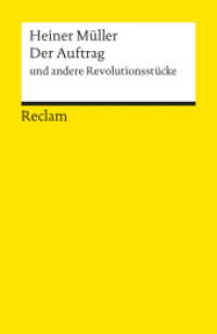 Der Auftrag und andere Revolutionsstücke (Reclams Universal-Bibliothek 8470) （Erg. Ausg. 2005. 147 S. 148 mm）