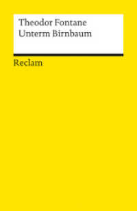Unterm Birnbaum : Roman (Reclam Universal-Bibliothek Nr.8577)