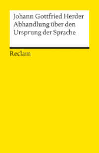 Abhandlung über den Ursprung der Sprache (Reclams Universal-Bibliothek 8729) （Erg. Ausg., Nachdr. 2012. 176 S. 148 mm）