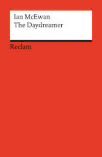 The Daydreamer : Englischer Text mit deutschen Worterklärungen. Niveau B2 (GER) (Reclams Universal-Bibliothek 9119) （2004. 160 S. 14.8 cm）
