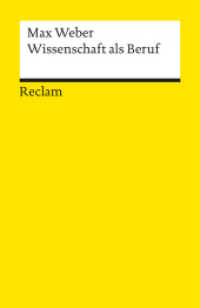 マックス・ウェーバー『職業としての学問』（原書）<br>Wissenschaft als Beruf. Mit einem Nachwort von Friedrich Tenbruck : Weber, Max - Lektüre zu soziologischen Theorien - 9388 (Reclams Universal-Bibliothek 9388) （1995. 80 S. 148 mm）