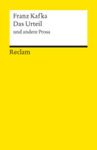 Das Urteil und andere Prosa. Textausgabe mit editorischer Notiz : Kafka, Franz - Deutsch-Lektüre, Deutsche Klassiker der Literatur - 9677 (Reclams Universal-Bibliothek 9677) （1998. 104 S. 148 mm）