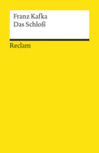 Das Schloß : Roman. Nachw. v. Michael Müller (Reclams Universal-Bibliothek 9678) （1995. 337 S. 148 mm）