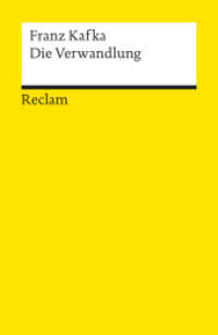 カフカ『変身』（原書）<br>Die Verwandlung. Textausgabe mit Literaturhinweisen und Nachwort : Kafkas Erzählung mit Kultstatus: Die Metamorphose von Gregor Samsa - Deutsche Weltliteratur des 20. Jahrhunderts (Reclams Universal-Bibliothek 9900) （1995. 88 S. 148 mm）