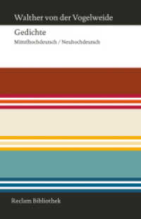 Gedichte : Auswahl. Mittelhochdeutsch/Neuhochdeutsch (Reclam Bibliothek 10880)