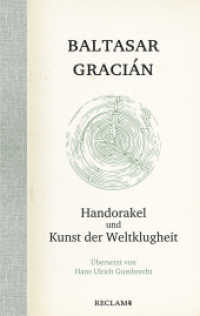 Handorakel und Kunst der Weltklugheit （2020. 302 S. 205 mm）