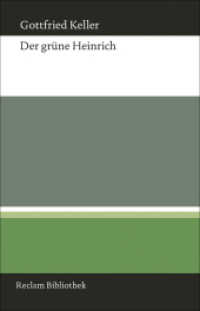 Der grüne Heinrich : Nach der ersten Fassung von 1854/55 (Reclam Bibliothek 10934)