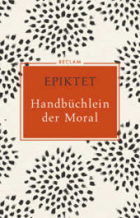 Handbüchlein der Moral （2019. 77 S. 156 mm）