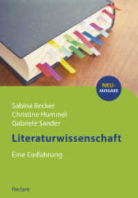 Literaturwissenschaft : Eine Einführung (Reclams Studienbuch Germanistik 11164) （2., erw. und aktual. Auflage. 2018. 268 S. 5 SW-Fotos. 215 mm）
