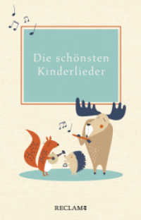 Die schönsten Kinderlieder : Texte und Melodien （2020. 125 S. 152 mm）