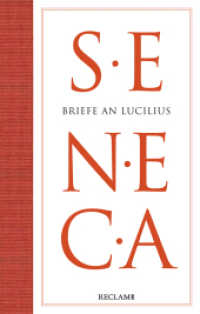 Briefe an Lucilius （2020. 780 S. 190 mm）