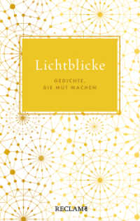 Lichtblicke : Gedichte, die Mut machen （2022. 128 S. 152 mm）