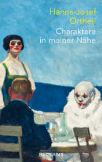 Charaktere in meiner Nähe （Originalausgabe. 2022. 128 S. 190 mm）