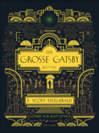 Der große Gatsby : Der Klassiker der Goldenen Zwanziger als edle Schmuckausgabe | Mit Goldfolienprägung | Genial illustriert vom Künstler Adam Simpson （2022. 238 S. Farbabb. 227 mm）