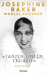 "Tanzen, Singen, Freiheit". Memoiren : Die beeindruckende Lebensgeschichte der berühmtesten schwarzen Tänzerin und Sängerin （Deutsche Erstausgabe. 2025. 281 S. 215 mm）