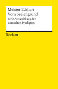 Vom Seelengrund. Eine Auswahl aus den deutschen Predigten : Meister Eckhart - Erläuterungen; geisteswissenschaftliche Textsammlung - 14282 - Neuausgabe (Reclams Universal-Bibliothek 14282) （Neuausgabe. 2023. 135 S. 148 mm）