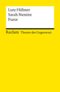 Furor : [Theater der Gegenwart] - Hübner, Lutz; Nemitz, Sarah - Theater mit Schülern; ab Klasse 9 - 14288 (Reclams Universal-Bibliothek 14288) （2022. 87 S. 148 mm）
