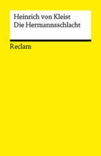 Die Hermannsschlacht. Ein Drama : Kleist, Heinrich von - Deutsch-Lektüre, Deutsche Klassiker der Literatur - 14381 (Reclams Universal-Bibliothek 14381) （2023. 144 S. 148 mm）