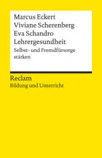 Lehrergesundheit. Anleitung zur Selbst- und Fremdfürsorge. Reclam Bildung und Unterricht : Eckert, Marcus; Scherenberg, Viviane - 14409 - Originalausgabe (Reclams Universal-Bibliothek 14409) （Originalausgabe. 2024. 140 S. 10 Abb. 148 mm）