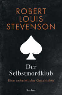 Der Selbstmordklub. Eine unheimliche Geschichte : Stevenson, Robert Louis - Literaturklassiker; deutsche Übersetzung - 14425 (Reclams Universal-Bibliothek 14425) （2023. 147 S. 148 mm）