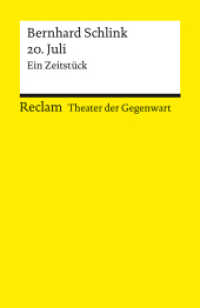 20. Juli. Ein Zeitstück. [Theater der Gegenwart]. Mit einem Interview mit dem Autor : Schlink, Bernhard - Theater mit Schülern; Gegenwartsstück - 14465 (Reclams Universal-Bibliothek 14465) （2024. 119 S. 148 mm）