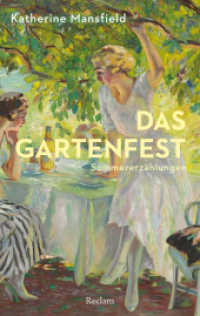 Das Gartenfest : Sommererzählungen (Reclams Universal-Bibliothek 14476) （2024. 147 S. 148 mm）
