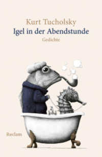 Igel in der Abendstunde. Gedichte : Die schönsten Gedichte zum Schmunzeln und Lachen (Reclams Universal-Bibliothek 14481) （2025. 104 S. 148 mm）