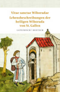 Vitae sanctae Wiboradae / Lebensbeschreibungen der heiligen Wiborada von St. Gallen : Lateinisch/Deutsch (Reclams Universal-Bibliothek 14652) （2025. 280 S. 148 mm）