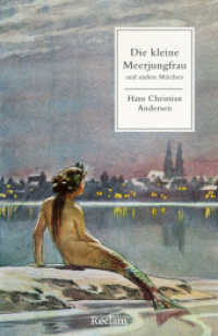 Die kleine Meerjungfrau und andere M&auml;rchen (Reclams Universal-Bibliothek)