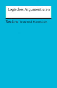 Logisches Argumentieren. Texte und Materialien für den Unterricht : Weimer, Wolfgang - Erläuterungen; Unterrichtsmaterial; Vorbereitung - 15056 (Reclams Universal-Bibliothek 15056) （2005. 210 S. 148 mm）
