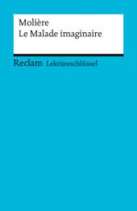 Lektüreschlüssel Molière 'Le Malade imaginaire' : Poppe, Reiner - Lektürehilfe; Vorbereitung auf Klausur, Abitur und Matura - 15399 (Reclams Universal-Bibliothek 15399) （2008. 64 S. 148 mm）