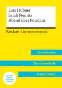 Lutz Hübner / Sarah Nemitz: Abend über Potsdam (Lehrerband) | Mit Downloadpaket (Unterrichtsmaterialien) : Reclam Literaturunterricht: Sachanalysen, Stundenverläufe, Arbeitsblätter (Reclam Literaturunterricht 15830) （2024. 80 S. 290 mm）