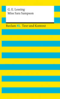 Miss Sara Sampson. Textausgabe mit Kommentar und Materialien : Reclam XL - Text und Kontext (Reclam XL - Text und Kontext 16163) （2023. 140 S. 3 Abb. 200 mm）