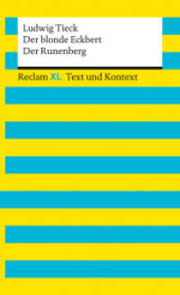 Der blonde Eckbert · Der Runenberg. Textausgabe mit Kommentar und Materialien : [Reclam XL - Text und Kontext] - Erweiterte Neuausgabe 2025 - Abitur-Lektüre Niedersachsen 2027 (Reclam XL - Text und Kontext 16167) （Durchges. und erw. Ausgabe 2025. 2025. 94 S. 7 Abb. 200 mm）