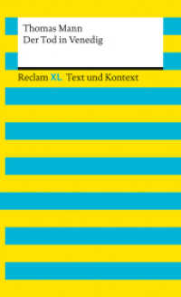Der Tod in Venedig. Textausgabe mit Kommentar und Materialien : [Reclam XL - Text und Kontext] - Mann, Thomas - 16171 (Reclam XL - Text und Kontext 16171) （2026. 160 S. 5 Abb. 200 mm）